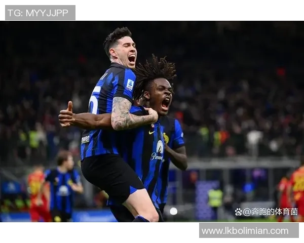 德甲精彩对决马竞大胜国米神扑时刻引发全场狂欢战术解析